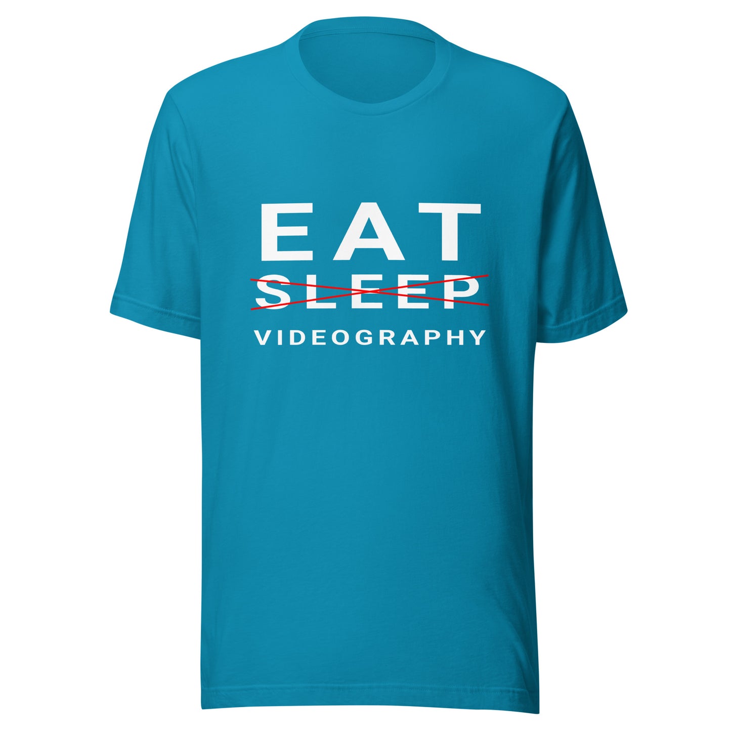 Eat/Sleep/Videography T-Shirt - White Text