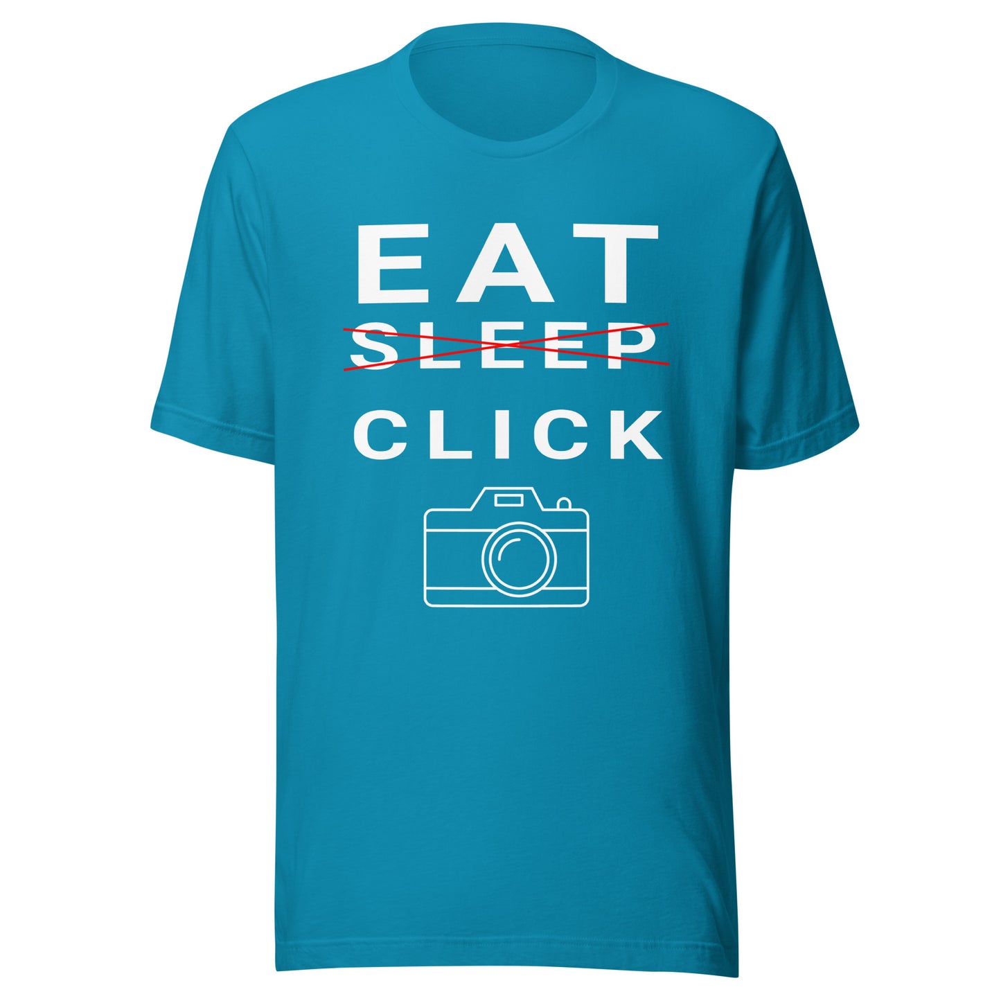 Eat/Sleep/Click Photography T-shirt - White Text