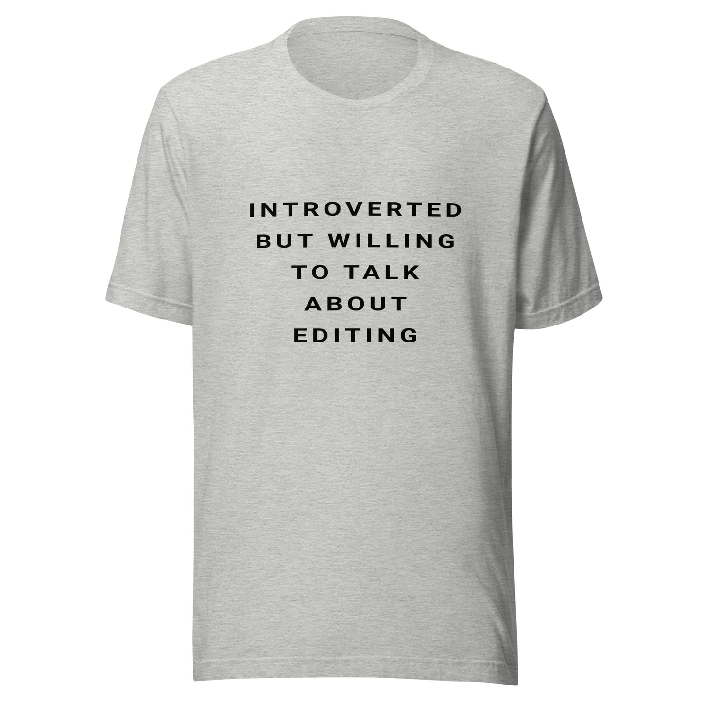 Introverted Editing T-shirt - Black Text