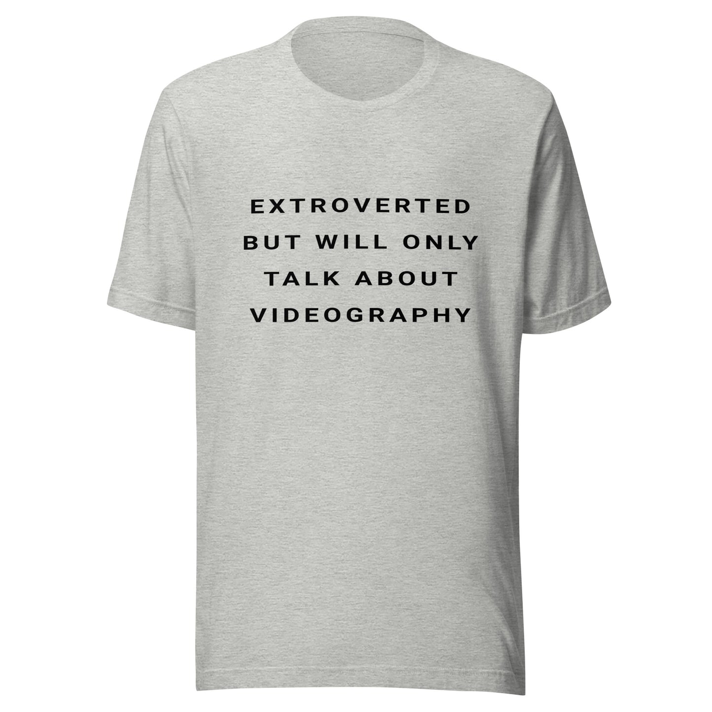 Extroverted Videographer T-shirt - Black Text