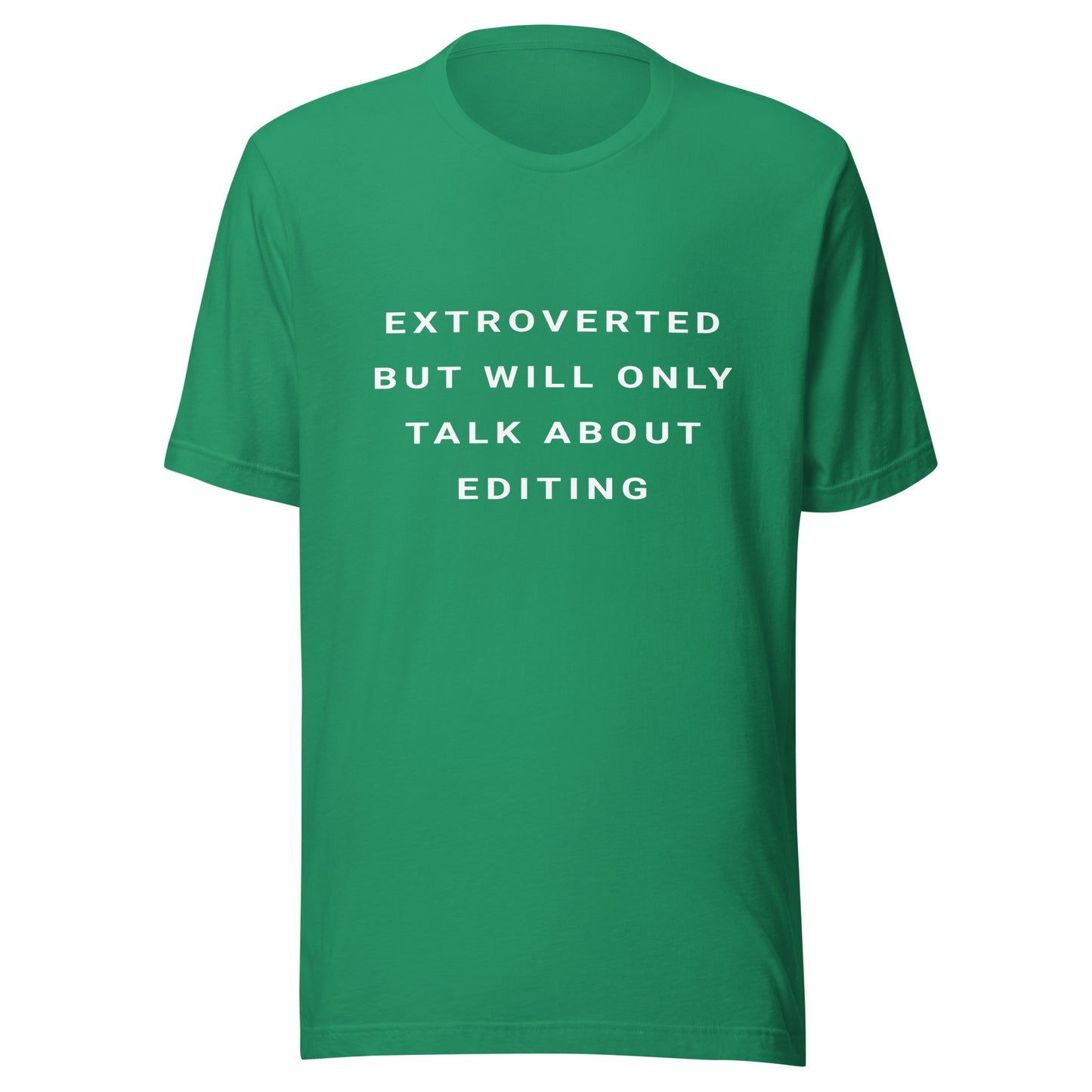 Extroverted Editing T-shirt - White Text