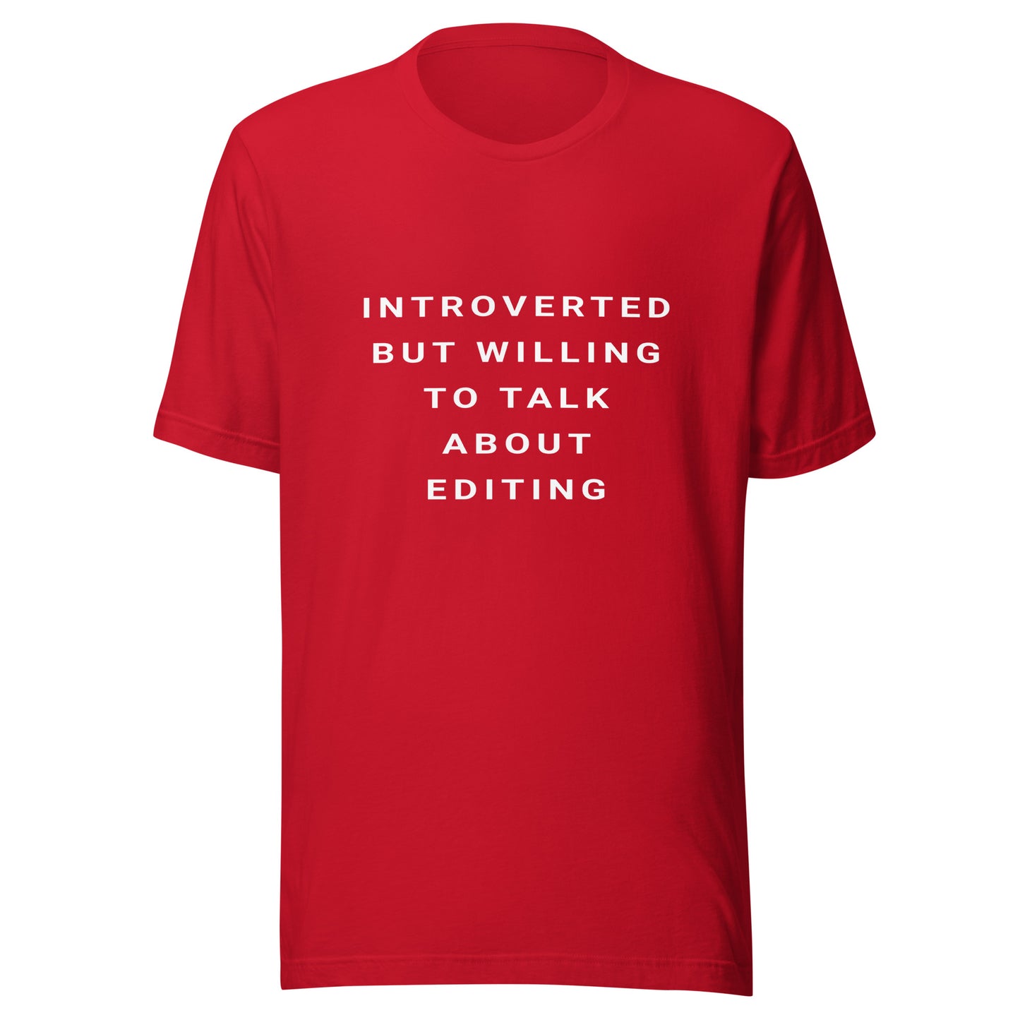 Introverted Editing T-shirt - White Text