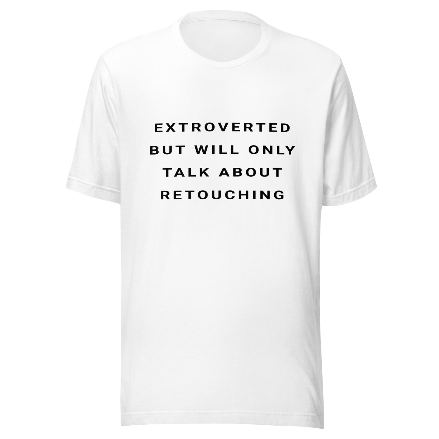 Extroverted Retouching T-shirt - Black Text